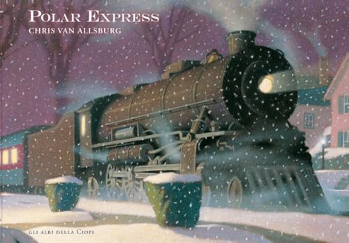 Polar Express. Ediz. a colori (Gli albi della Ciopi) von Logos