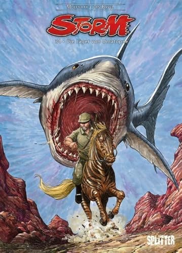 Storm. Band 34: Die Jäger von Umatopee von Splitter Verlag