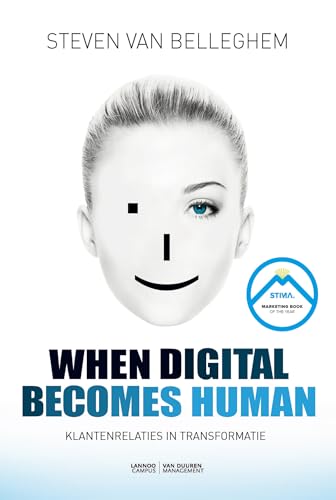 When digital becomes human: Klantenrelaties in transformatie