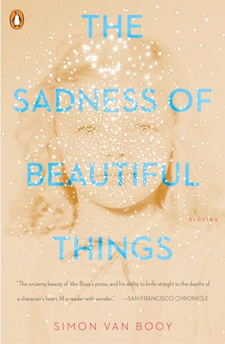 The Sadness of Beautiful Things: Stories von Penguin Books