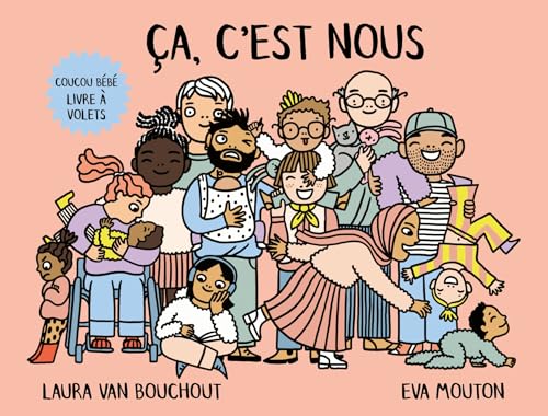 Coucou bébé ! ça, c'est nous (livre à volets) (Coucou bébé !, 1) von Ballon Kids