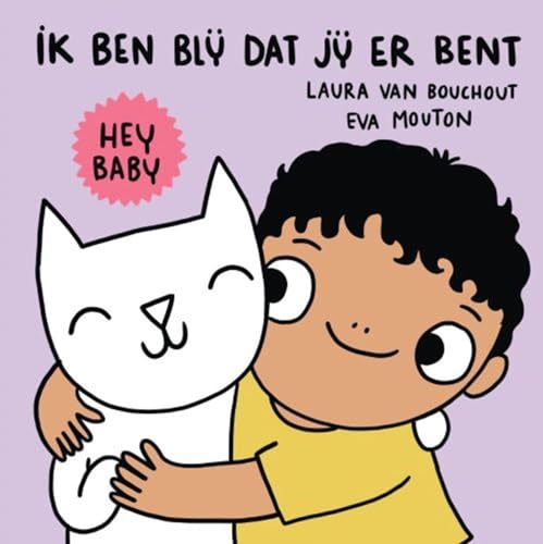 Ik ben blij dat jij er bent (Hey baby)