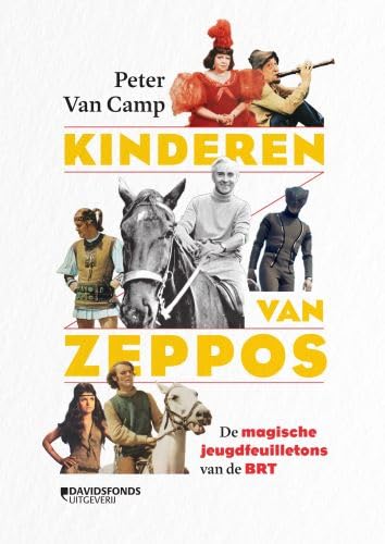 Kinderen van Zeppos: de magische jeugdfeuilletons van de BRT von Davidsfonds