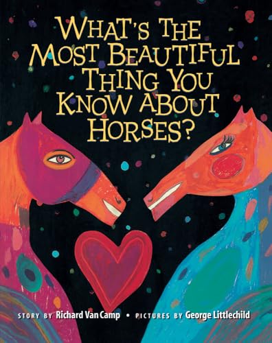 What S the Most Beautiful Thing You Know about Horses?