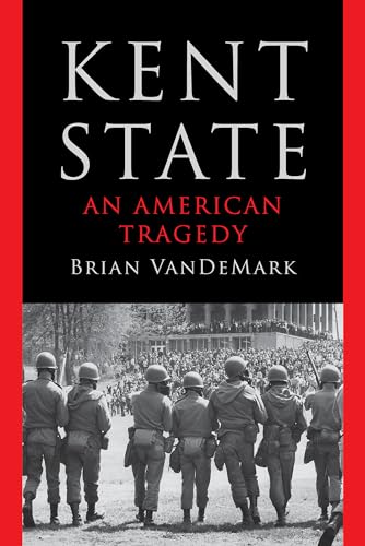 Kent State: An American Tragedy Kent State: An American Tragedy von WW Norton & Co