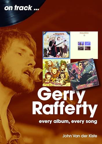Gerry Rafferty: On Track von Sonicbond Publishing