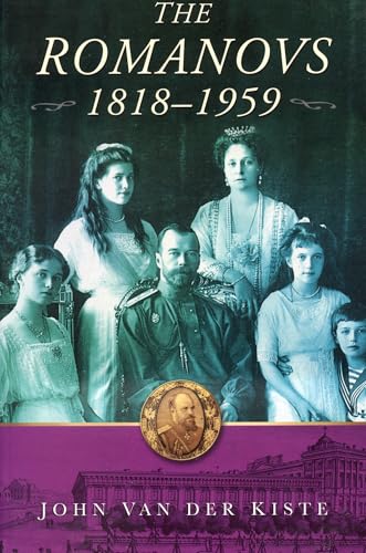 The Romanovs: 1818-1959 von History Press