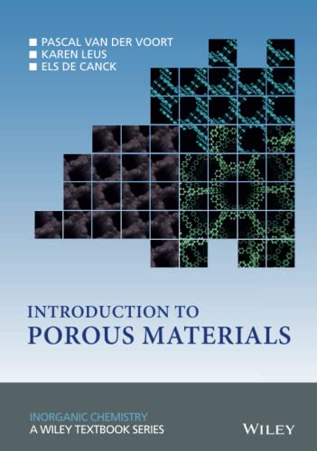 Introduction to Porous Materials (Inorganic Chemistry: A Textbook Series) von Wiley