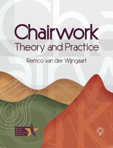 Chairwork: Theory and Practice von Pavilion Publishing and Media Ltd