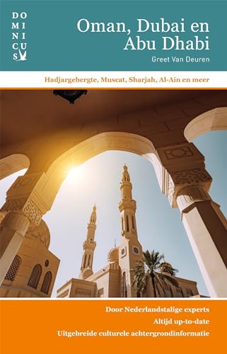 Oman, Dubai en Abu Dhabi: Hadjargebergte, Muscat, Sharjah, Al-Ain en meer (Dominicus reeks)