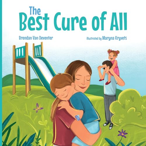 The Best Cure of All von Palmetto Publishing