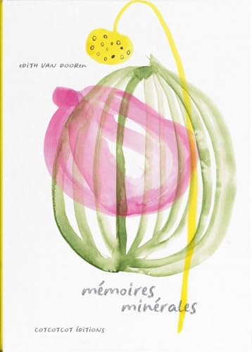 Mémoires minérales von COTCOTCOT