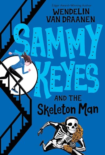 Sammy Keyes and the Skeleton Man