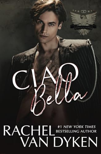 Ciao Bella (The Rise of the De Langes, Band 1)