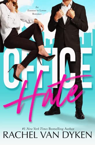 Office Hate: An Enemies to Lovers Romance von Van Dyken Enterprises INC