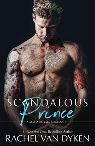 Scandalous Prince (Mafia Royals, Band 2)