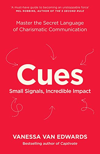 Cues: Master the Secret Language of Charismatic Communication von Penguin Books Ltd (UK)