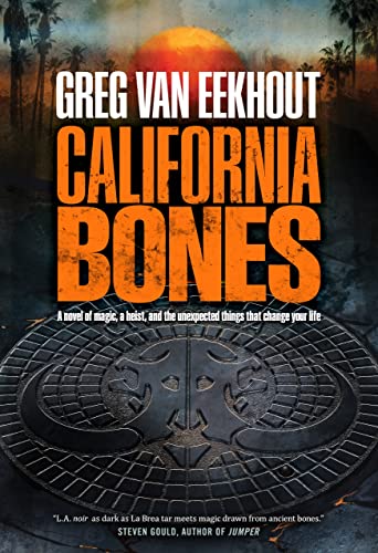 California Bones (Daniel Blackland) von Tor Books