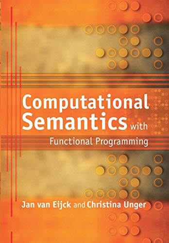 Computational Semantics with Functional Programming