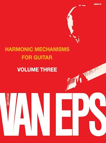 George Van Eps Harmonic Mechanisms For Guitar: Volume 3 von Mel Bay Publications