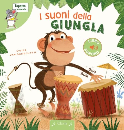 I suoni della giungla. Ediz. a colori (Prima infanzia) von Clavis