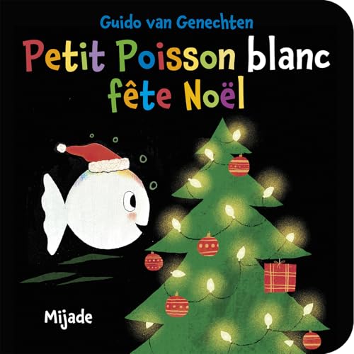 Petit Poisson blanc fête Noël von MIJADE