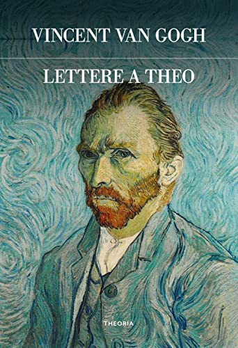 Lettere a Theo (Futuro anteriore) von Edizioni Theoria