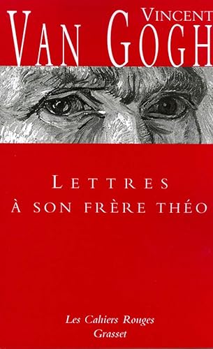 Lettres à son frère Théo: (*): (*)