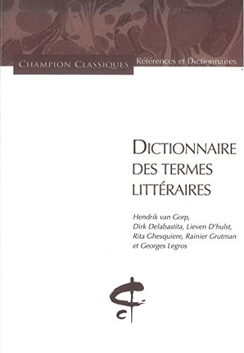 Dictionnaire des termes littéraires von CHAMPION