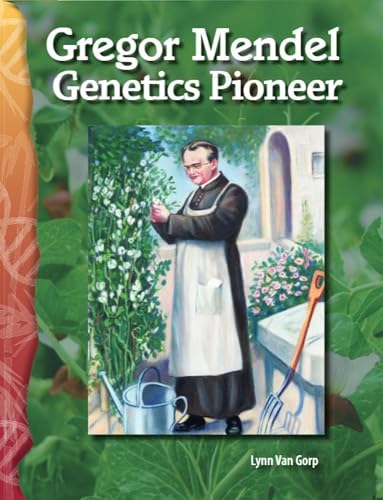 Gregor Mendel: Genetics Pioneer (Life Science) von Shell Education