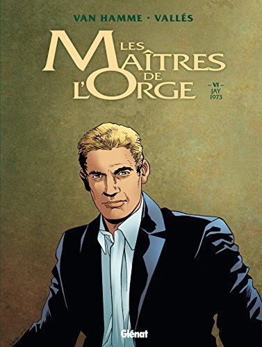 Les Maitres de l'orge 6 Jay 1973 von GLÉNAT BD
