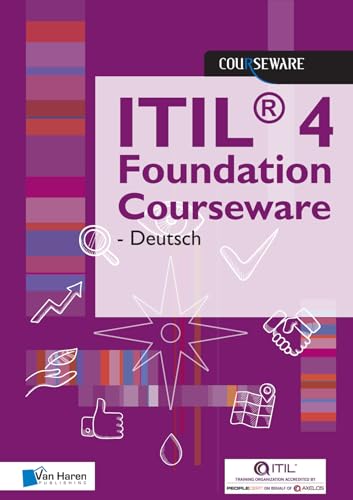 Itil 4 Foundation Courseware von Van Haren Publishing