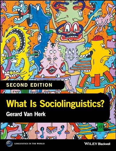 What Is Sociolinguistics? (LAWZ - Linguistics in the World)