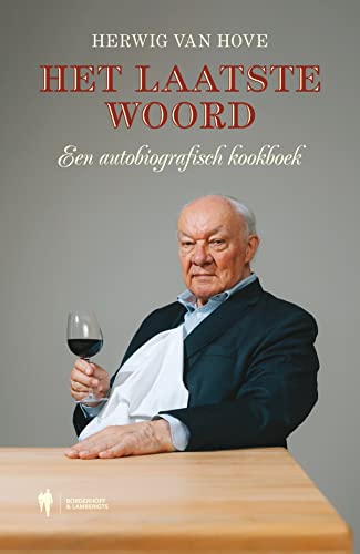 Het laatste woord: een autobiografisch kookboek