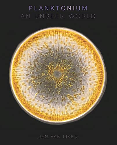 Planktonium: An Unseen World von Terra Uitgeverij