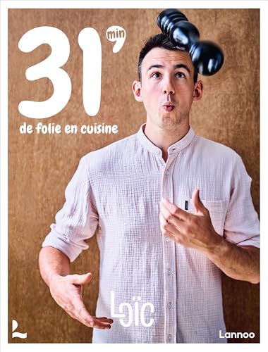 31 minutes de folie en cuisine von Lannoo