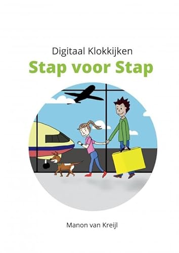 Digitaal Klokkijken: Stap voor Stap von Brave New Books