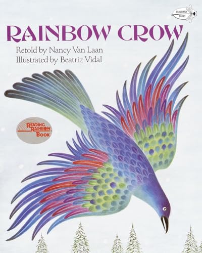 Rainbow Crow: A Lenape Tale (Dragonfly Books)
