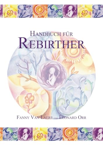 Handbuch für Rebirther von Vision Libros