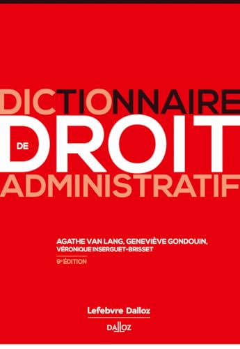 Dictionnaire de droit administratif. 9e éd. von SIREY