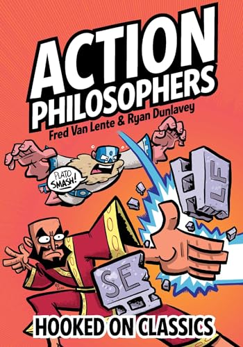Action Philosophers: Hooked On Classics Action Philosophers: Hooked On Classics