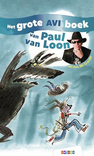 Het grote AVI boek van Paul van Loon (Grote AVI-boeken) von Uitgeverij Zwijsen