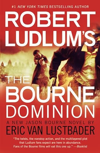 Robert Ludlum's (TM) The Bourne Dominion (Jason Bourne Series, 9, Band 9)