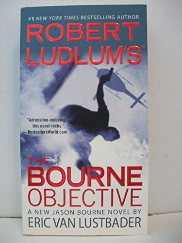 Robert Ludlum's (TM) The Bourne Objective (Jason Bourne Series, 8, Band 8)