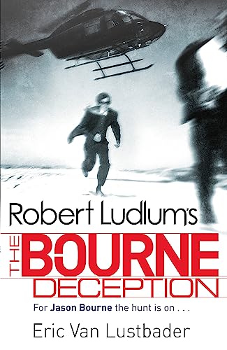 Robert Ludlum's The Bourne Deception (JASON BOURNE) von Orion