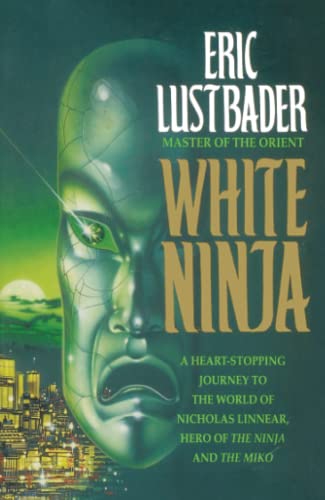 WHITE NINJA (Nicholas Linnear Novel)