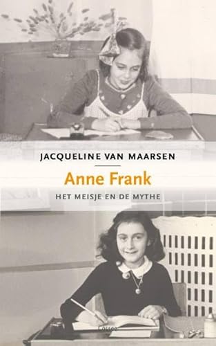 Anne Frank: het meisje en de mythe von Cossee