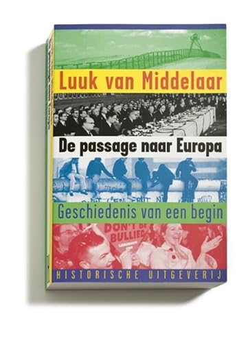 De passage naar Europa: geschiedenis van een begin