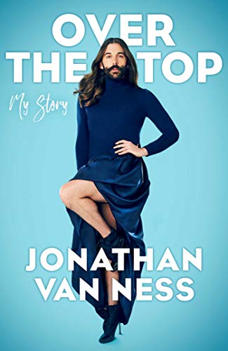 Over the Top: Jonathan Van Ness von Simon & Schuster