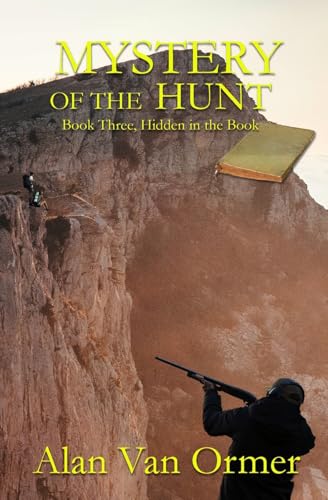 Mystery of the Hunt (Hidden in the Book, Band 3) von Winged Publications